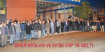 Ömer Arsalan CHP’ye Geçti